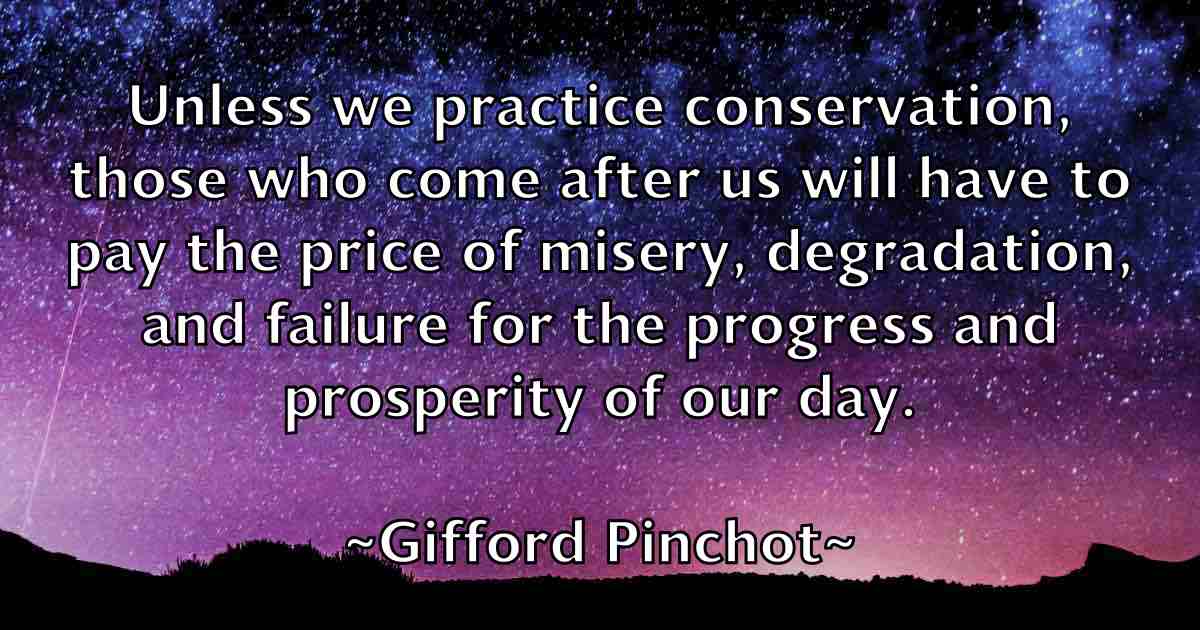 /images/quoteimage/gifford-pinchot-fb-291421.jpg