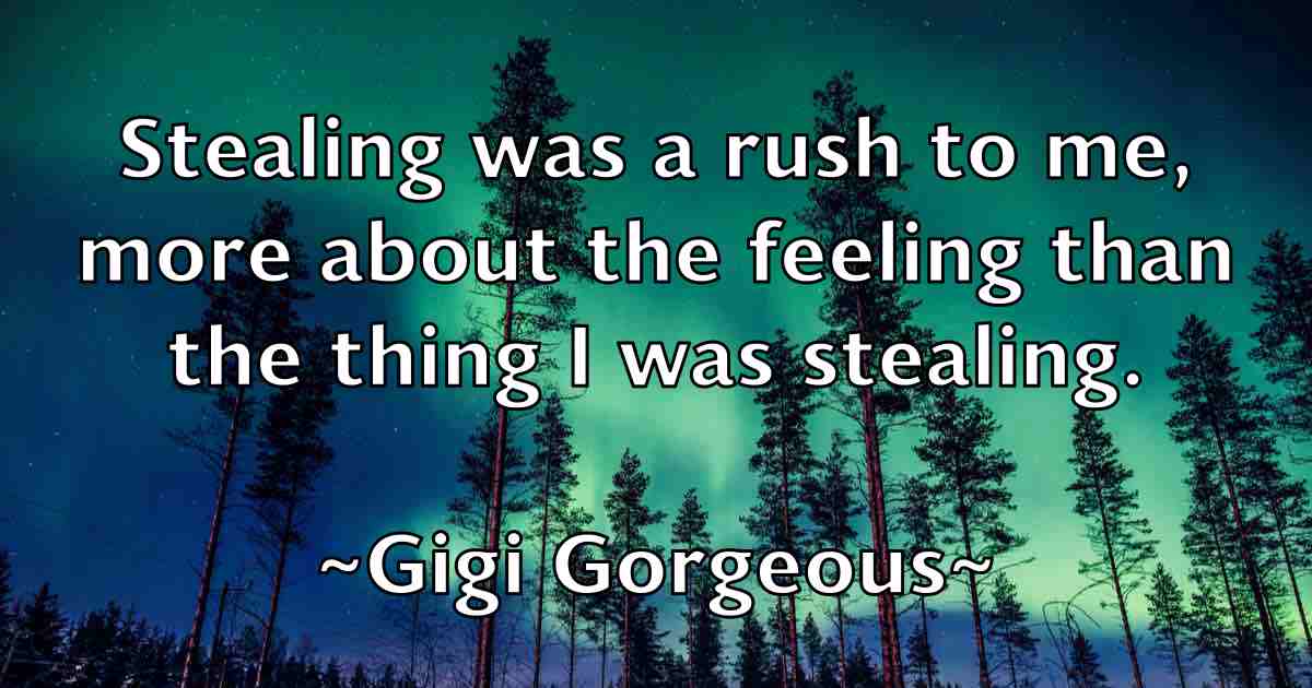 /images/quoteimage/gigi-gorgeous-fb-291476.jpg