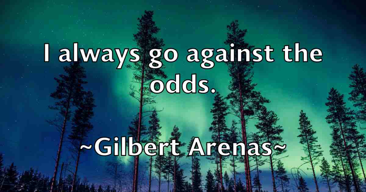 /images/quoteimage/gilbert-arenas-fb-291810.jpg