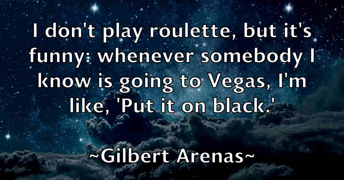 /images/quoteimage/gilbert-arenas-fb-291822.jpg