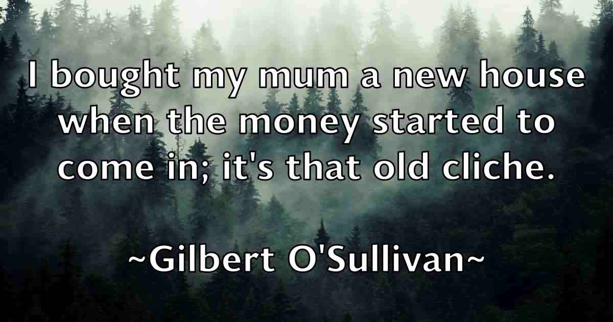 /images/quoteimage/gilbert-osullivan-fb-292185.jpg