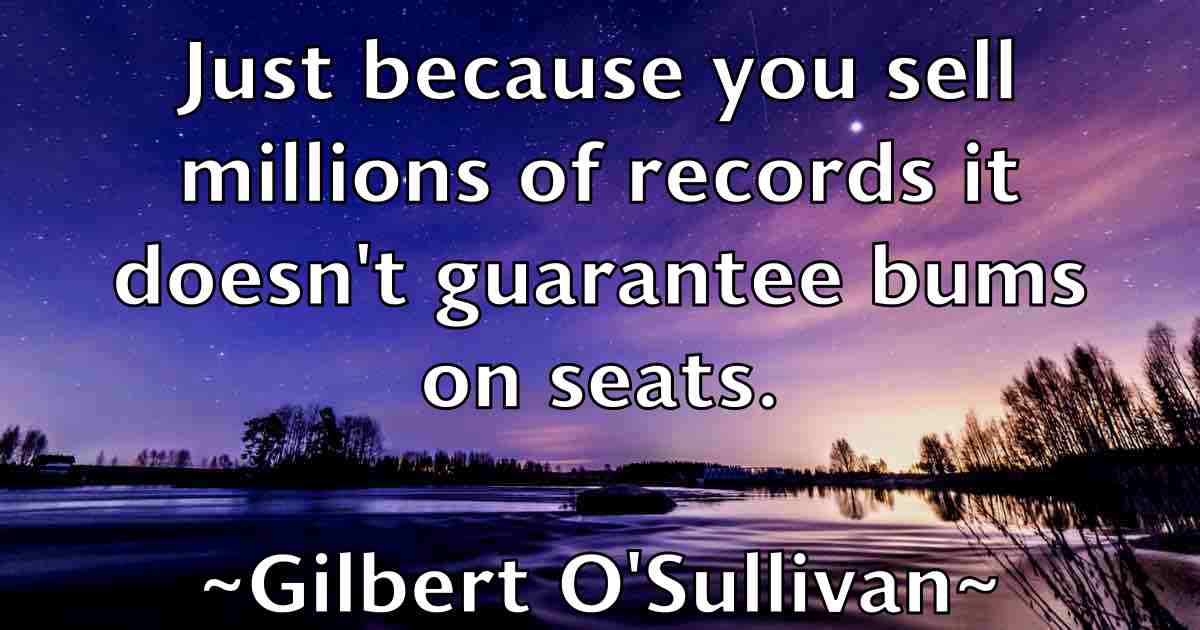 /images/quoteimage/gilbert-osullivan-fb-292218.jpg