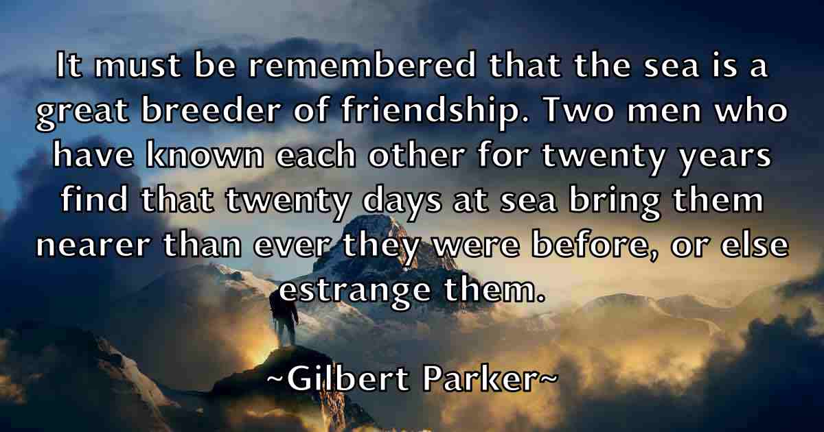 /images/quoteimage/gilbert-parker-fb-292278.jpg