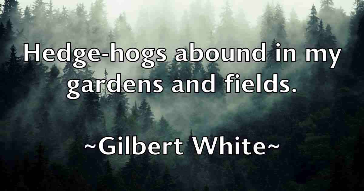/images/quoteimage/gilbert-white-fb-292292.jpg