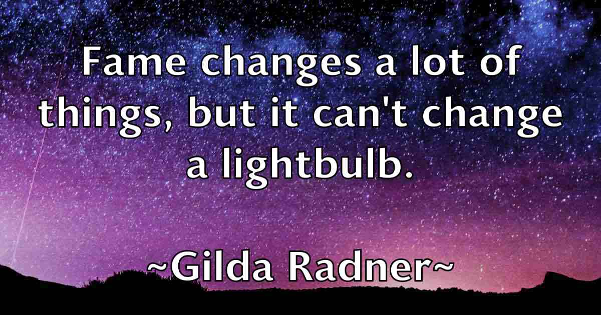 /images/quoteimage/gilda-radner-fb-292306.jpg