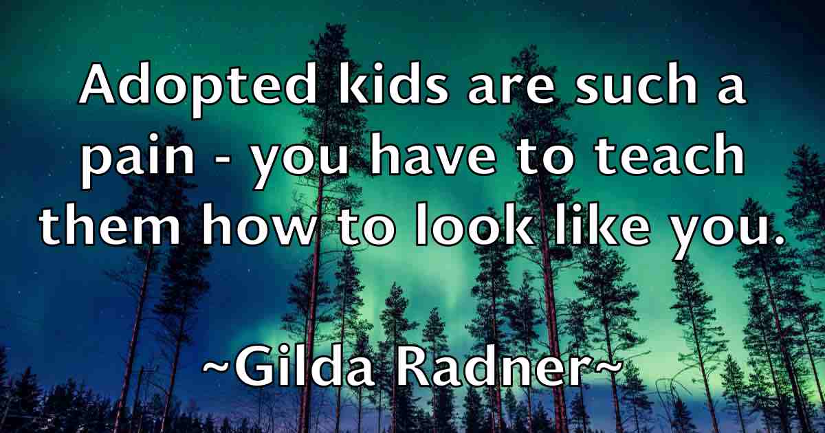 /images/quoteimage/gilda-radner-fb-292310.jpg