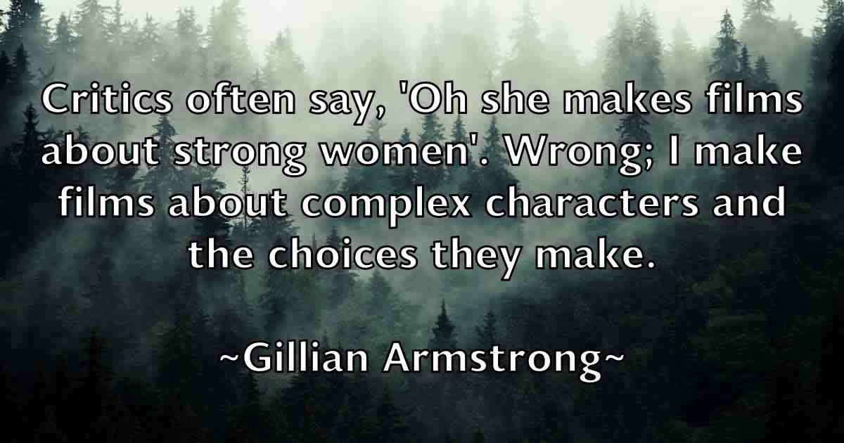 /images/quoteimage/gillian-armstrong-fb-292523.jpg