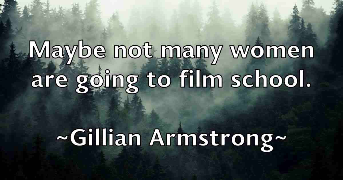 /images/quoteimage/gillian-armstrong-fb-292524.jpg