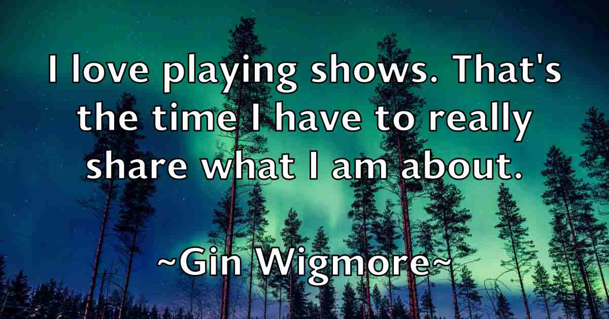 /images/quoteimage/gin-wigmore-fb-292946.jpg