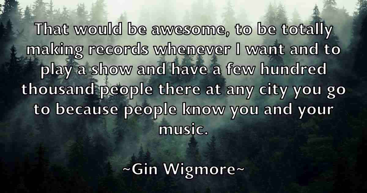 /images/quoteimage/gin-wigmore-fb-292952.jpg