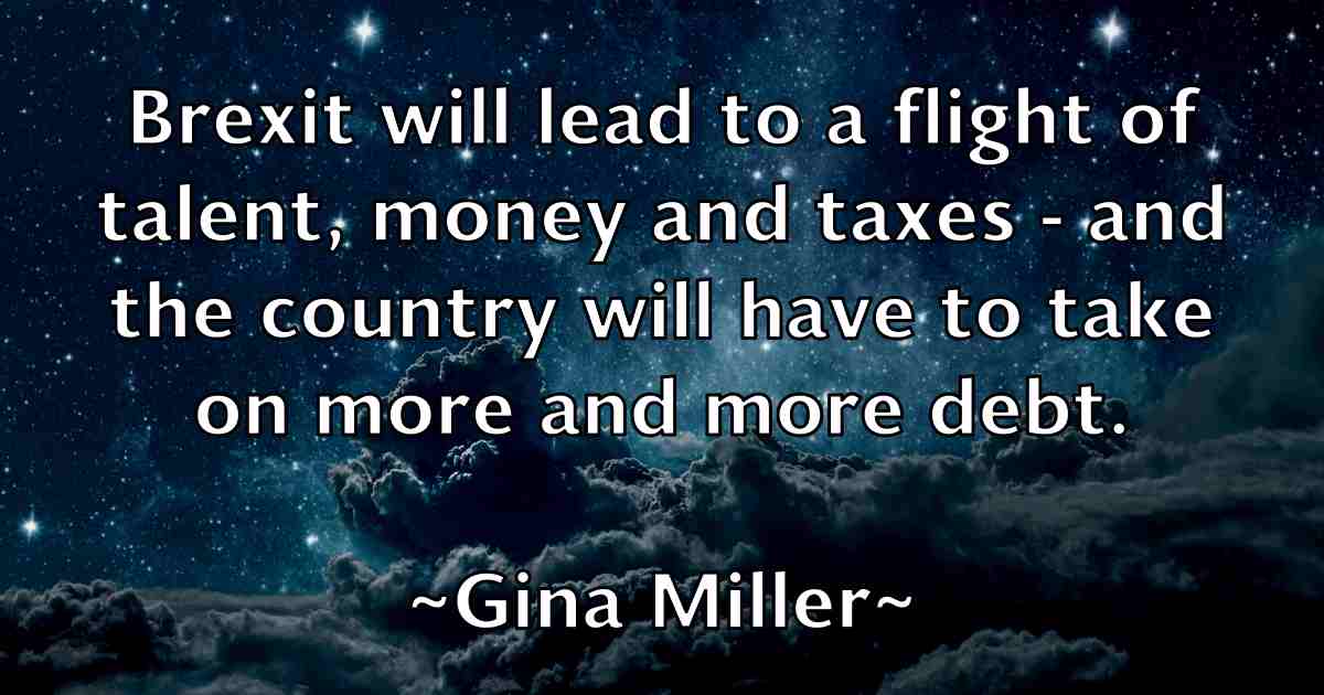 /images/quoteimage/gina-miller-fb-293226.jpg