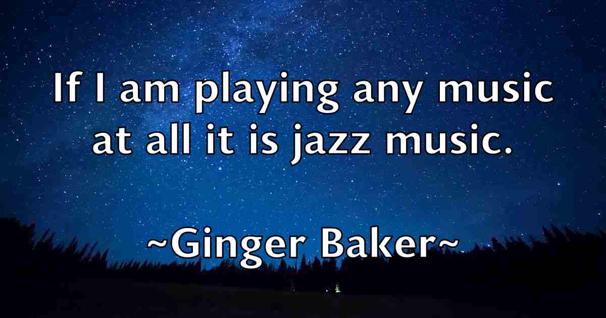 /images/quoteimage/ginger-baker-fb-293571.jpg