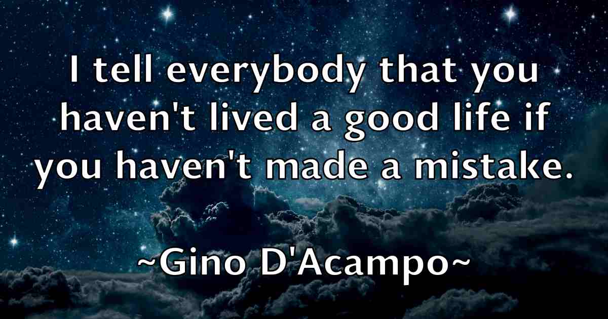 /images/quoteimage/gino-dacampo-fb-293856.jpg