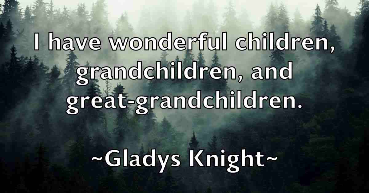 /images/quoteimage/gladys-knight-fb-294787.jpg