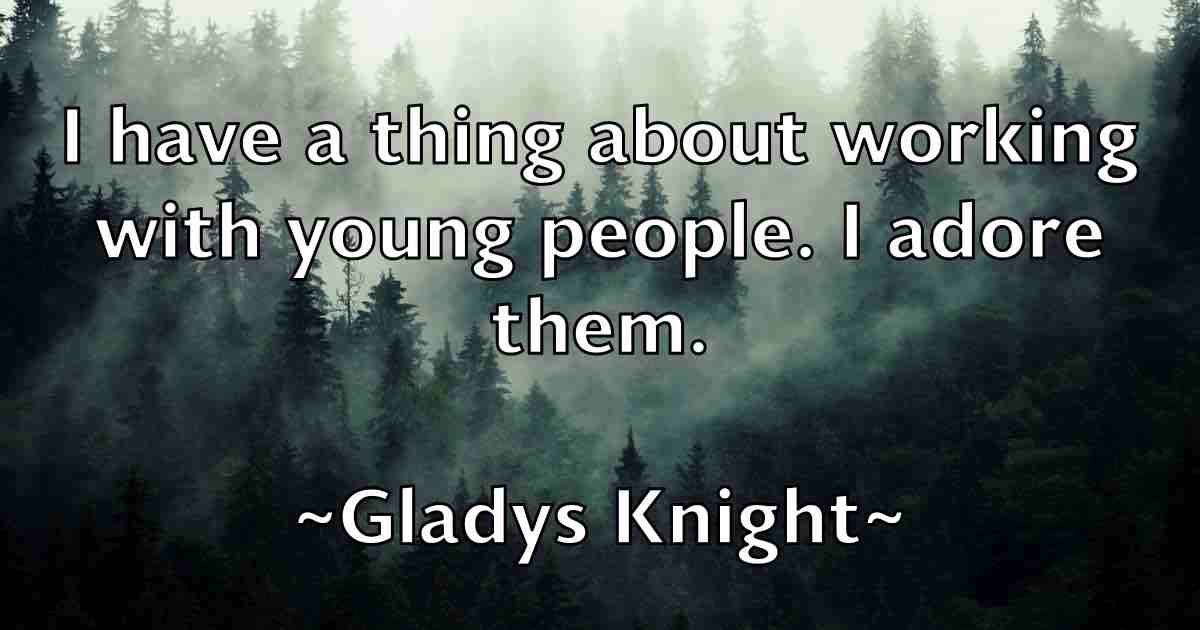 /images/quoteimage/gladys-knight-fb-294820.jpg