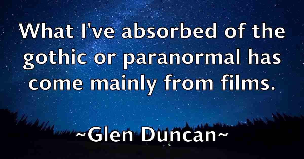 /images/quoteimage/glen-duncan-fb-294944.jpg