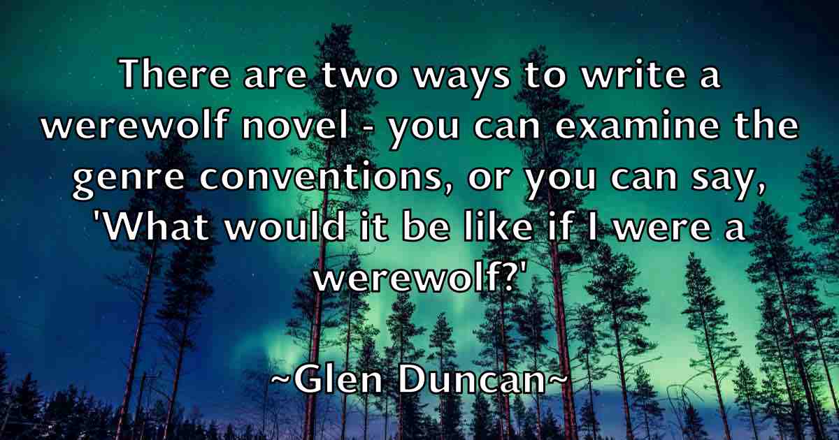 /images/quoteimage/glen-duncan-fb-294952.jpg