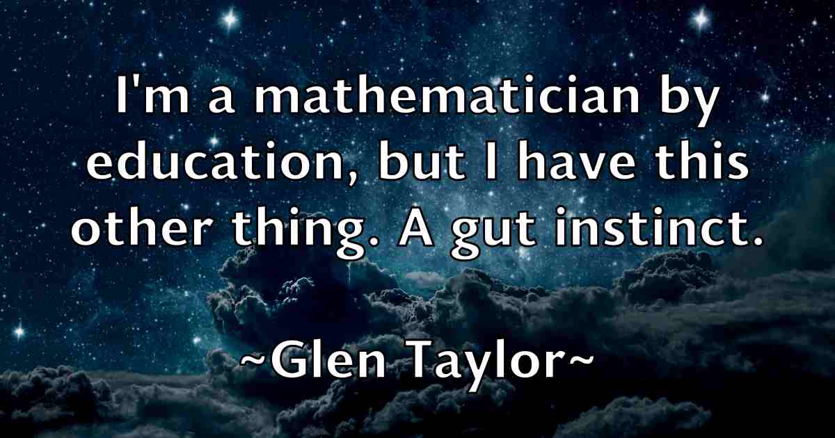 /images/quoteimage/glen-taylor-fb-295064.jpg