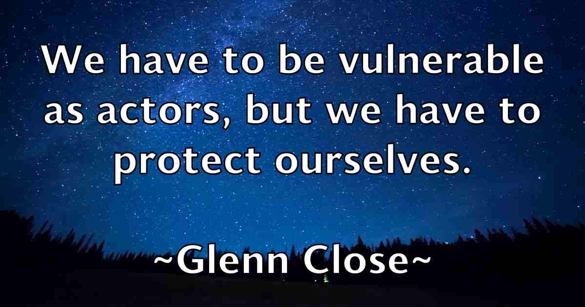 /images/quoteimage/glenn-close-fb-295203.jpg