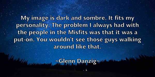 /images/quoteimage/glenn-danzig-295220.jpg