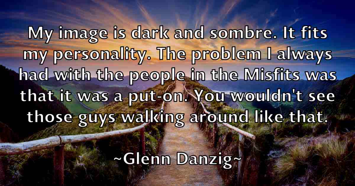 /images/quoteimage/glenn-danzig-fb-295220.jpg