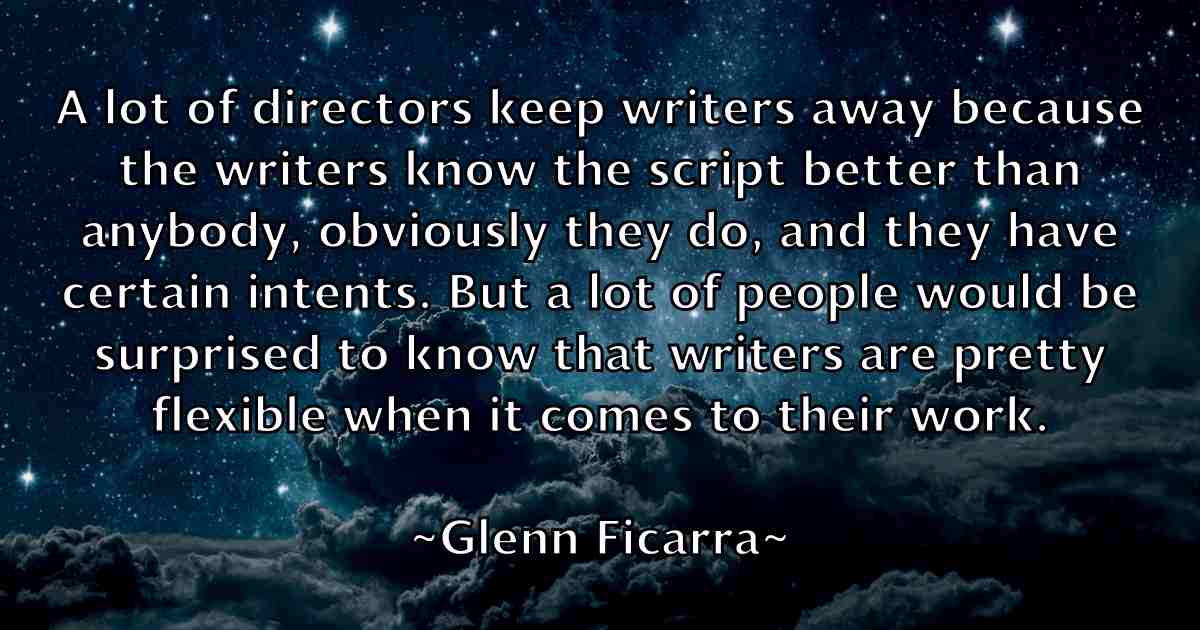 /images/quoteimage/glenn-ficarra-fb-295324.jpg
