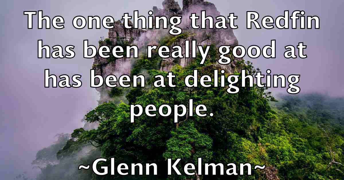 /images/quoteimage/glenn-kelman-fb-295563.jpg