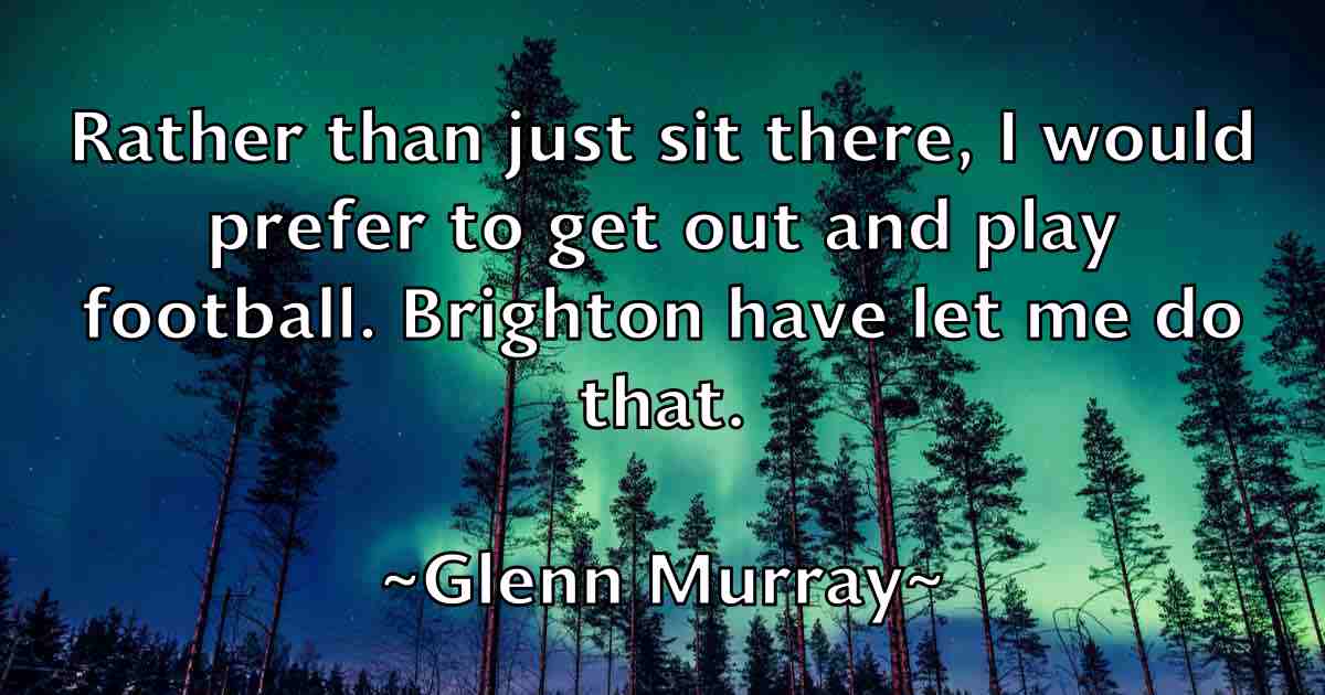 /images/quoteimage/glenn-murray-fb-295810.jpg