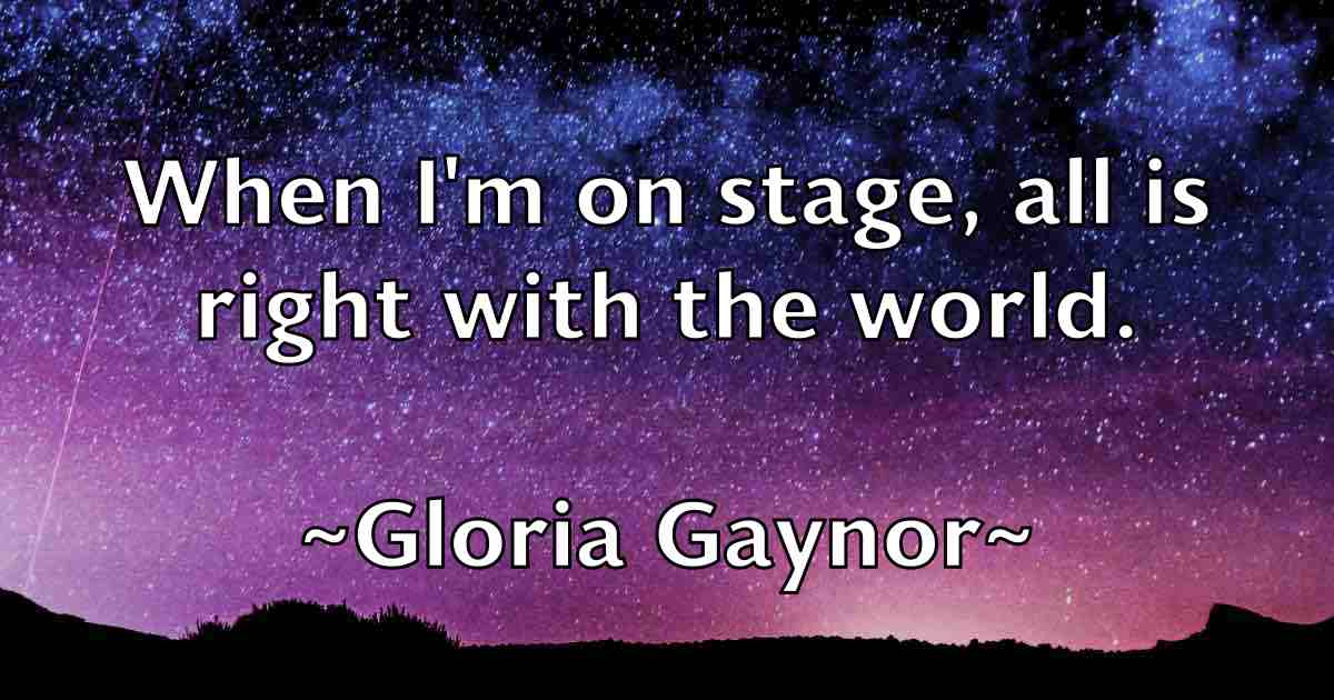 /images/quoteimage/gloria-gaynor-fb-296125.jpg