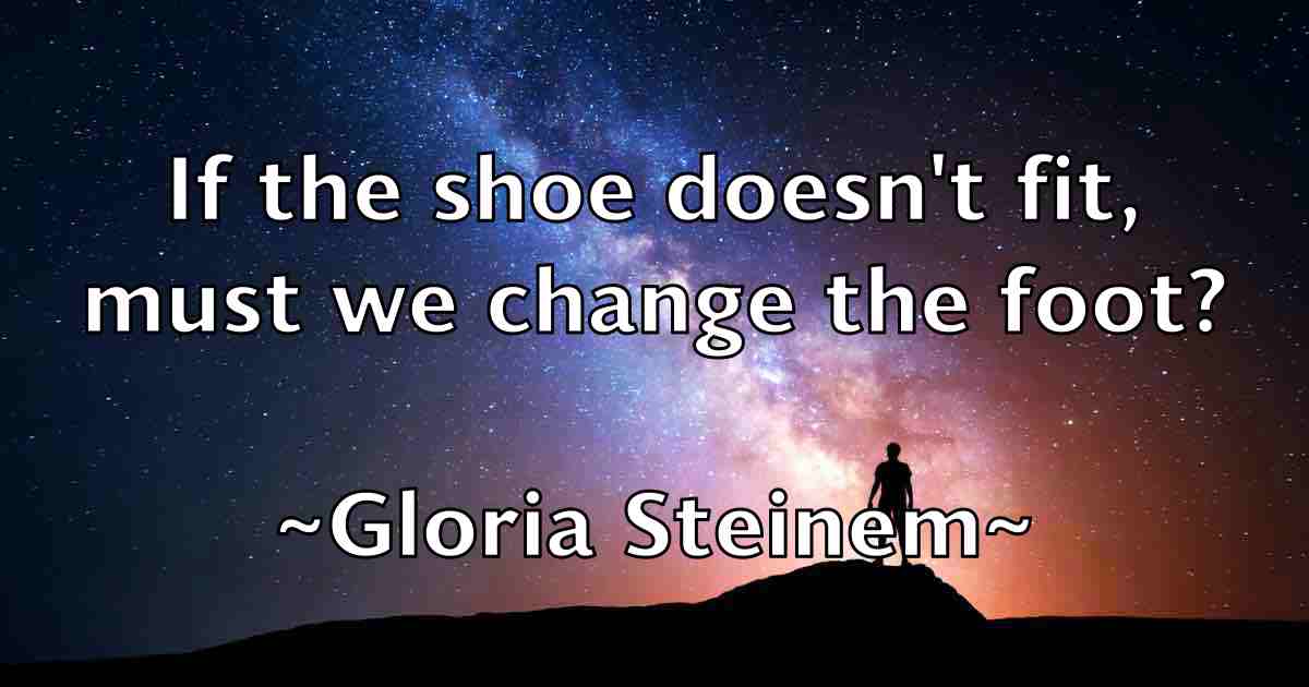 /images/quoteimage/gloria-steinem-fb-296258.jpg