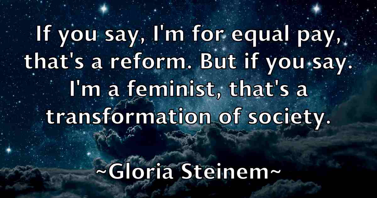 /images/quoteimage/gloria-steinem-fb-296308.jpg