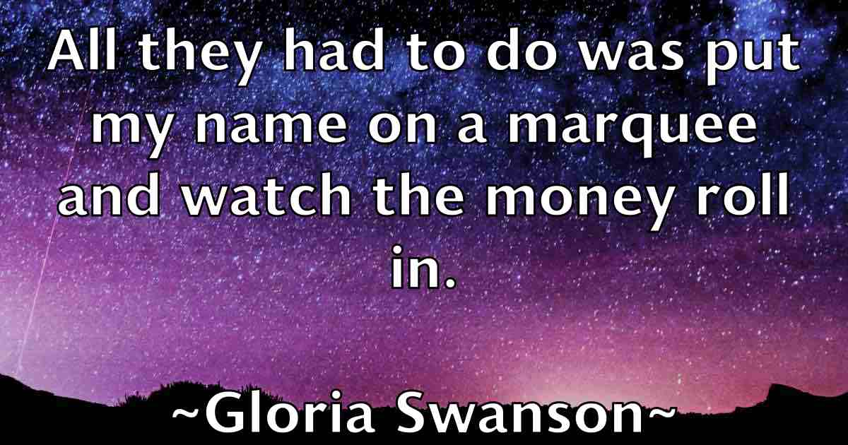 /images/quoteimage/gloria-swanson-fb-296498.jpg