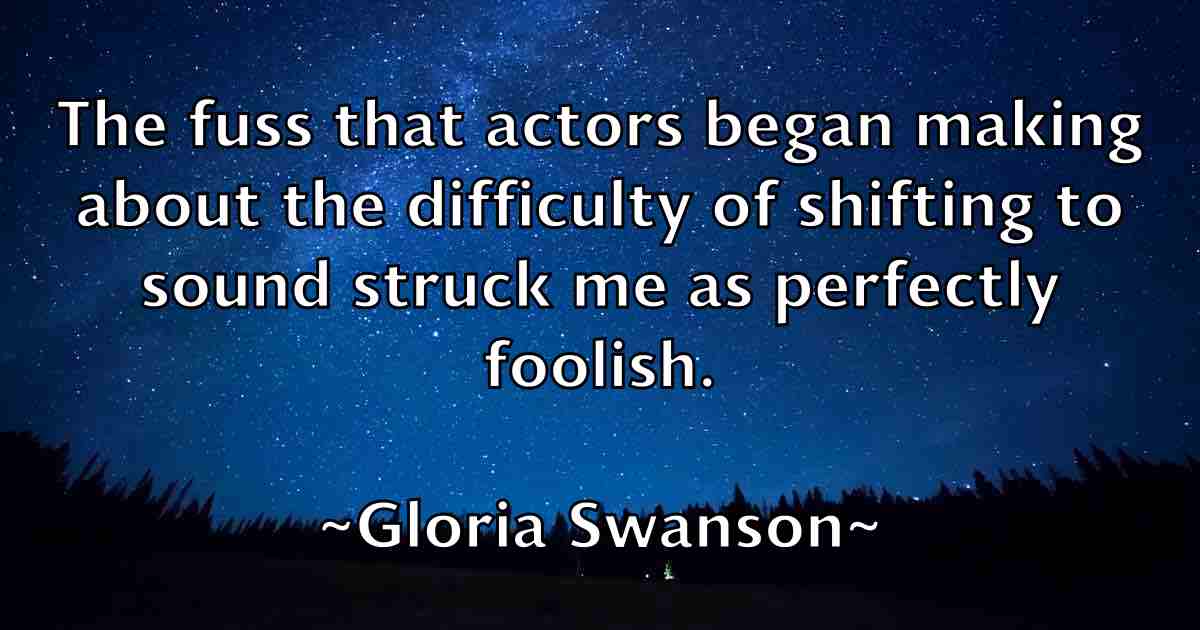 /images/quoteimage/gloria-swanson-fb-296513.jpg