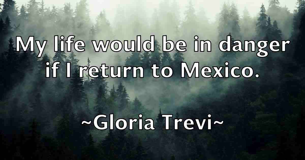 /images/quoteimage/gloria-trevi-fb-296526.jpg