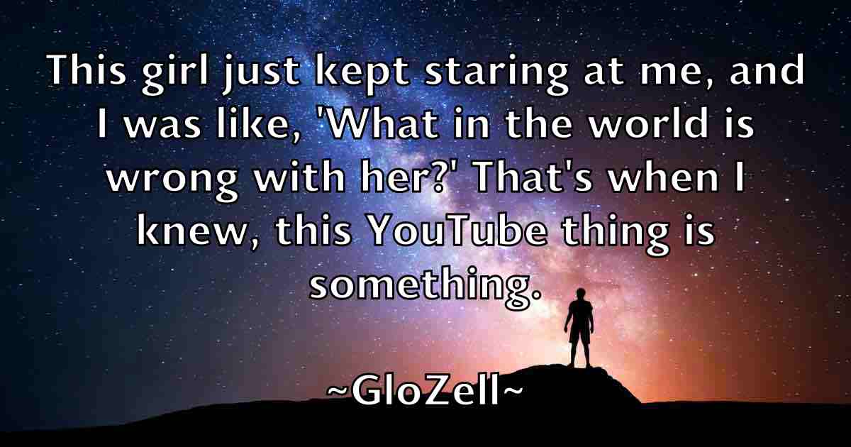 /images/quoteimage/glozell-glozell-fb-296608.jpg