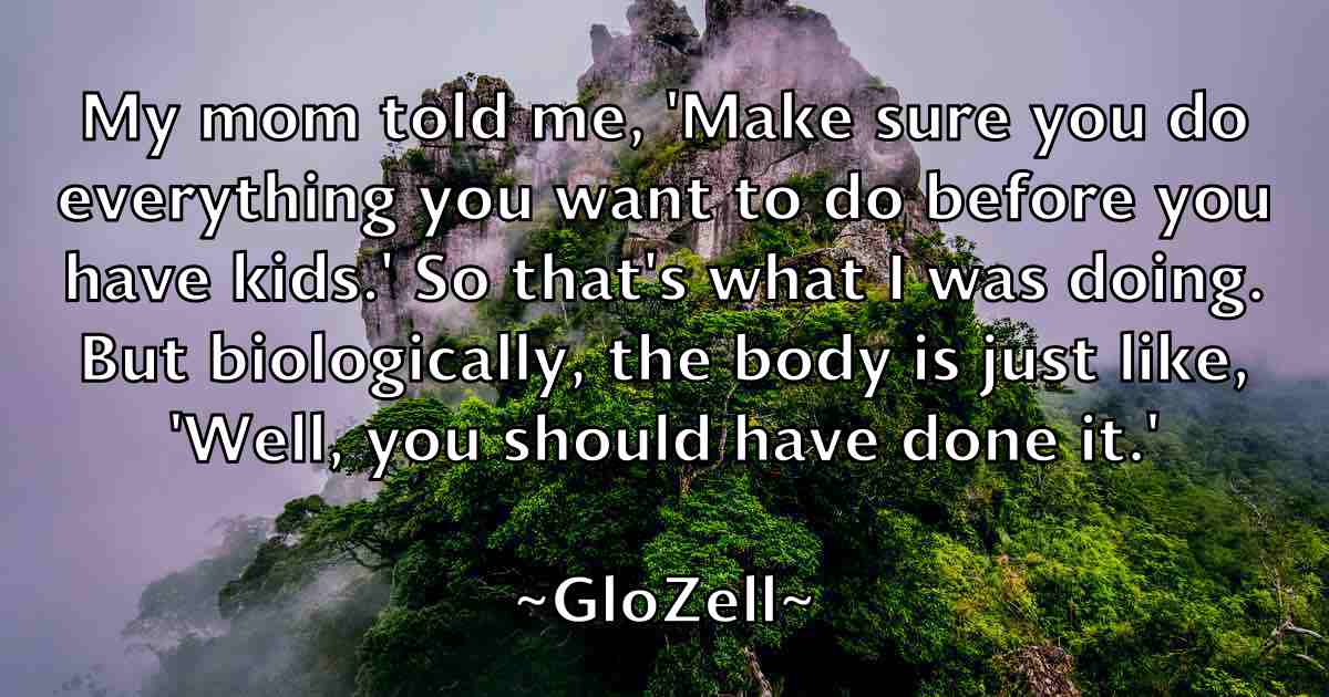 /images/quoteimage/glozell-glozell-fb-296648.jpg
