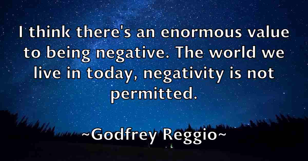 /images/quoteimage/godfrey-reggio-fb-296779.jpg