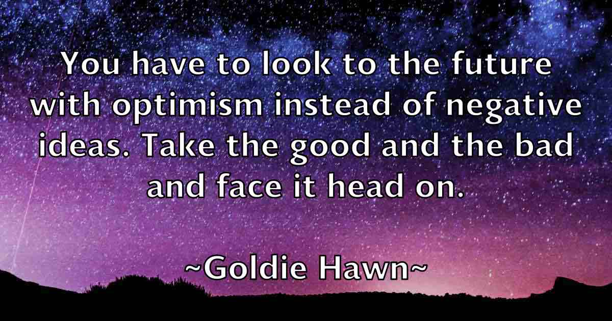 /images/quoteimage/goldie-hawn-fb-296863.jpg