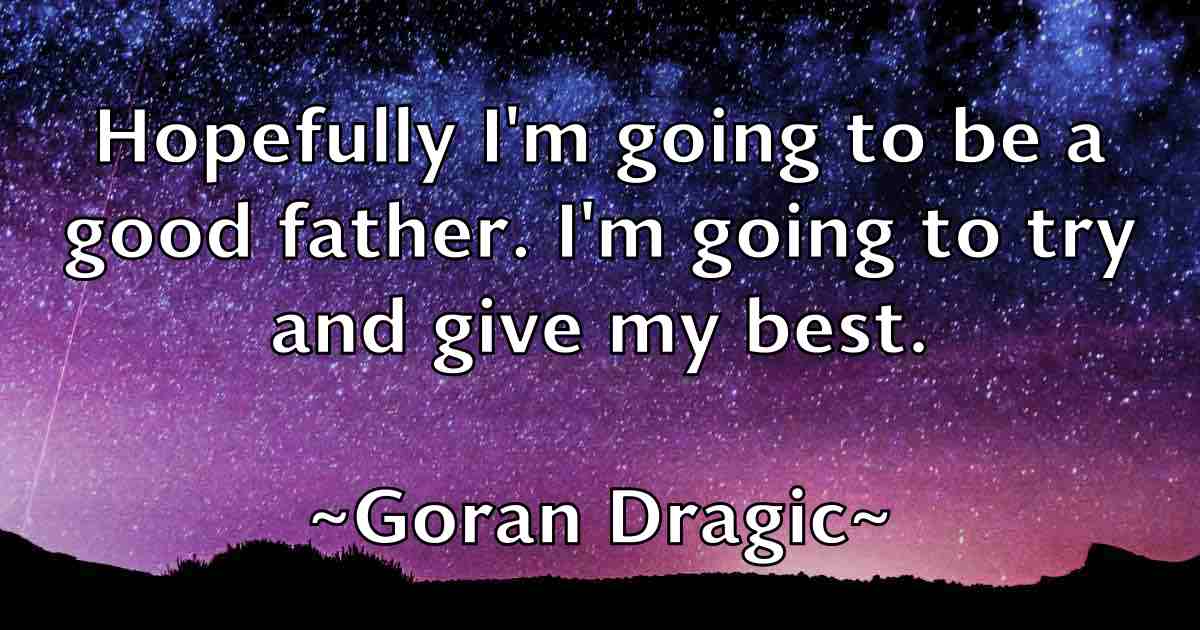 /images/quoteimage/goran-dragic-fb-297260.jpg