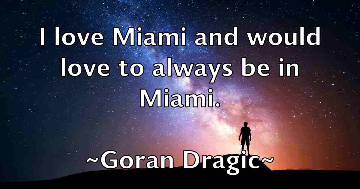 /images/quoteimage/goran-dragic-fb-297285.jpg