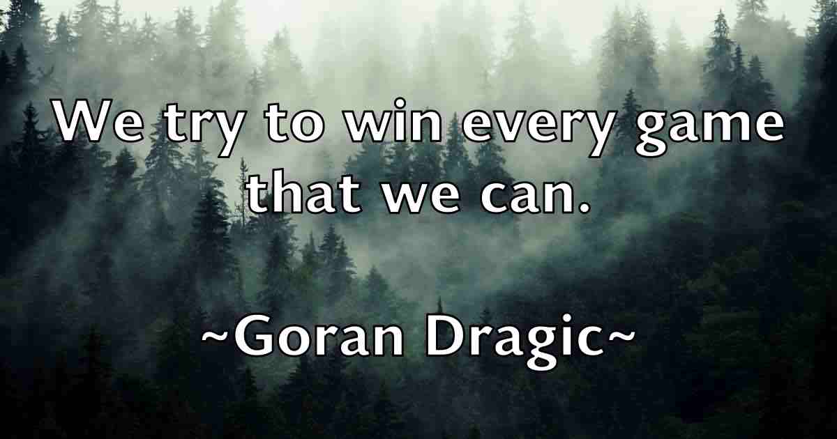 /images/quoteimage/goran-dragic-fb-297302.jpg