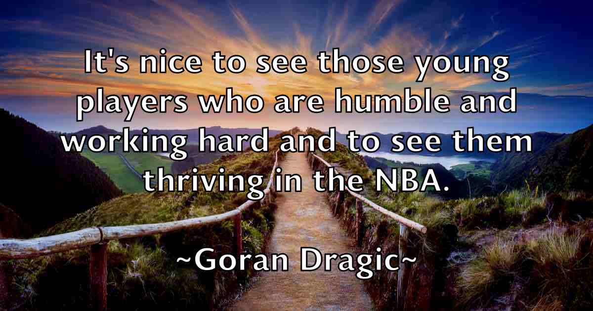 /images/quoteimage/goran-dragic-fb-297315.jpg