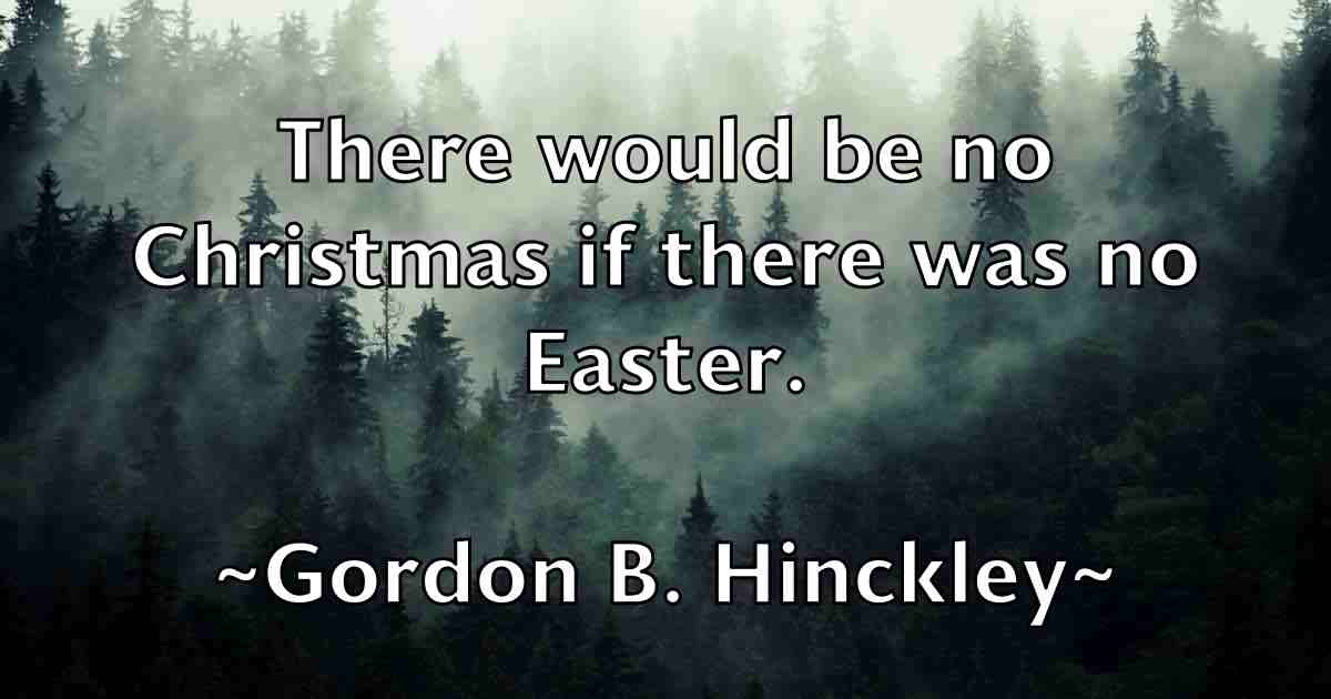 /images/quoteimage/gordon-b-hinckley-fb-297521.jpg