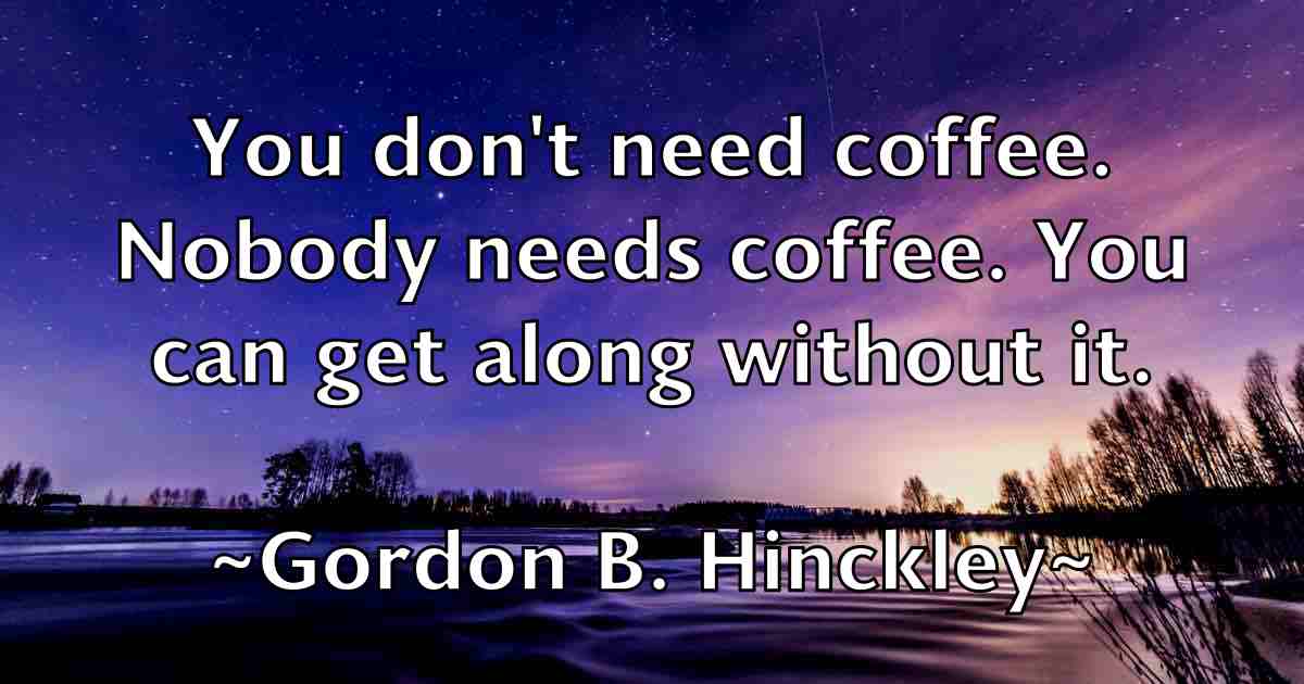 /images/quoteimage/gordon-b-hinckley-fb-297566.jpg