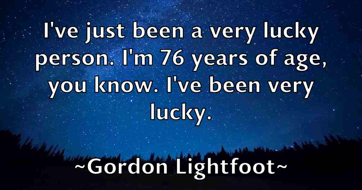 /images/quoteimage/gordon-lightfoot-fb-297900.jpg