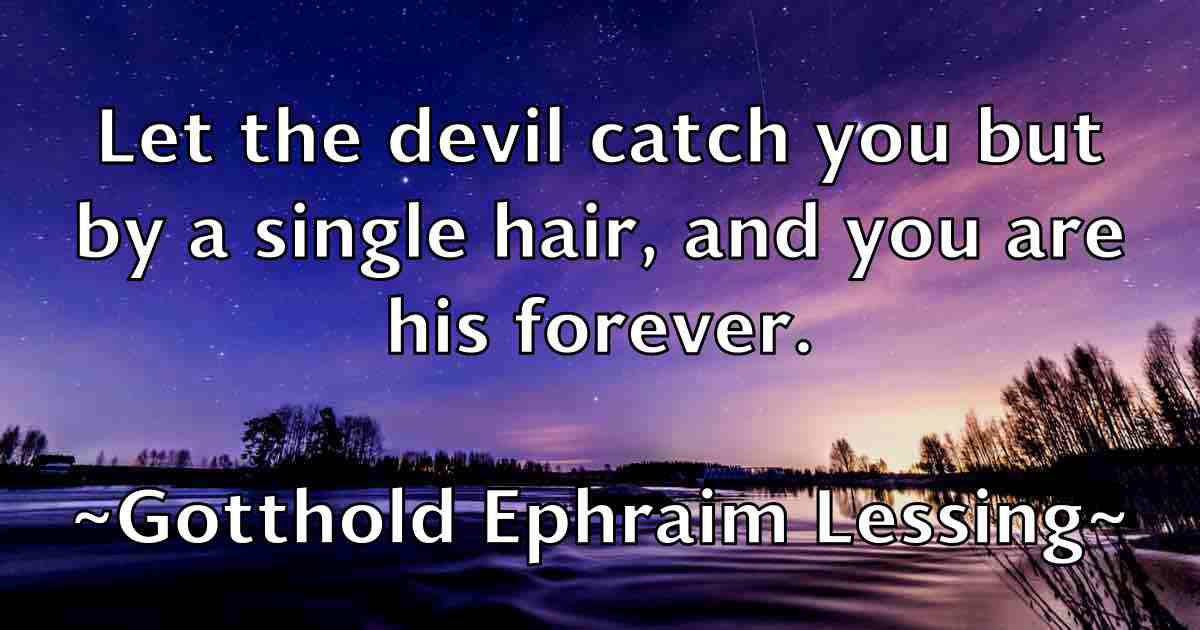 /images/quoteimage/gotthold-ephraim-lessing-fb-298381.jpg