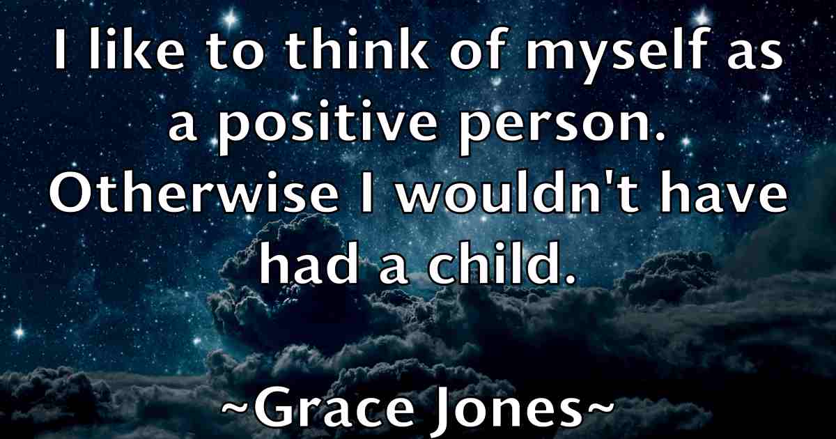/images/quoteimage/grace-jones-fb-298707.jpg