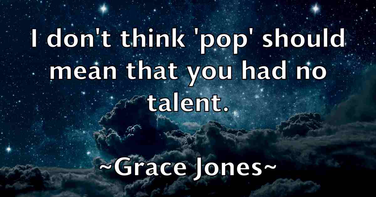 /images/quoteimage/grace-jones-fb-298782.jpg