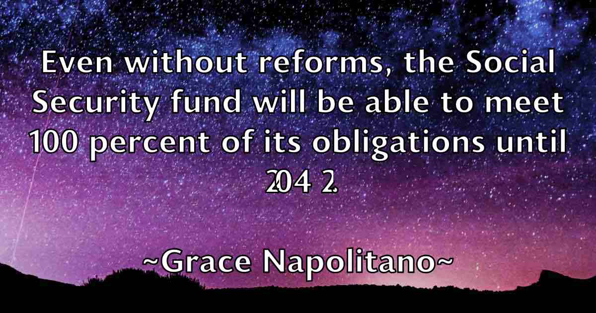 /images/quoteimage/grace-napolitano-fb-298878.jpg