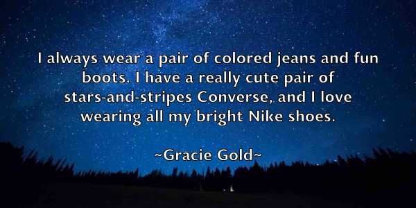 /images/quoteimage/gracie-gold-299203.jpg